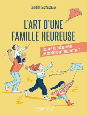 cover image of L'art d'une famille heureuse